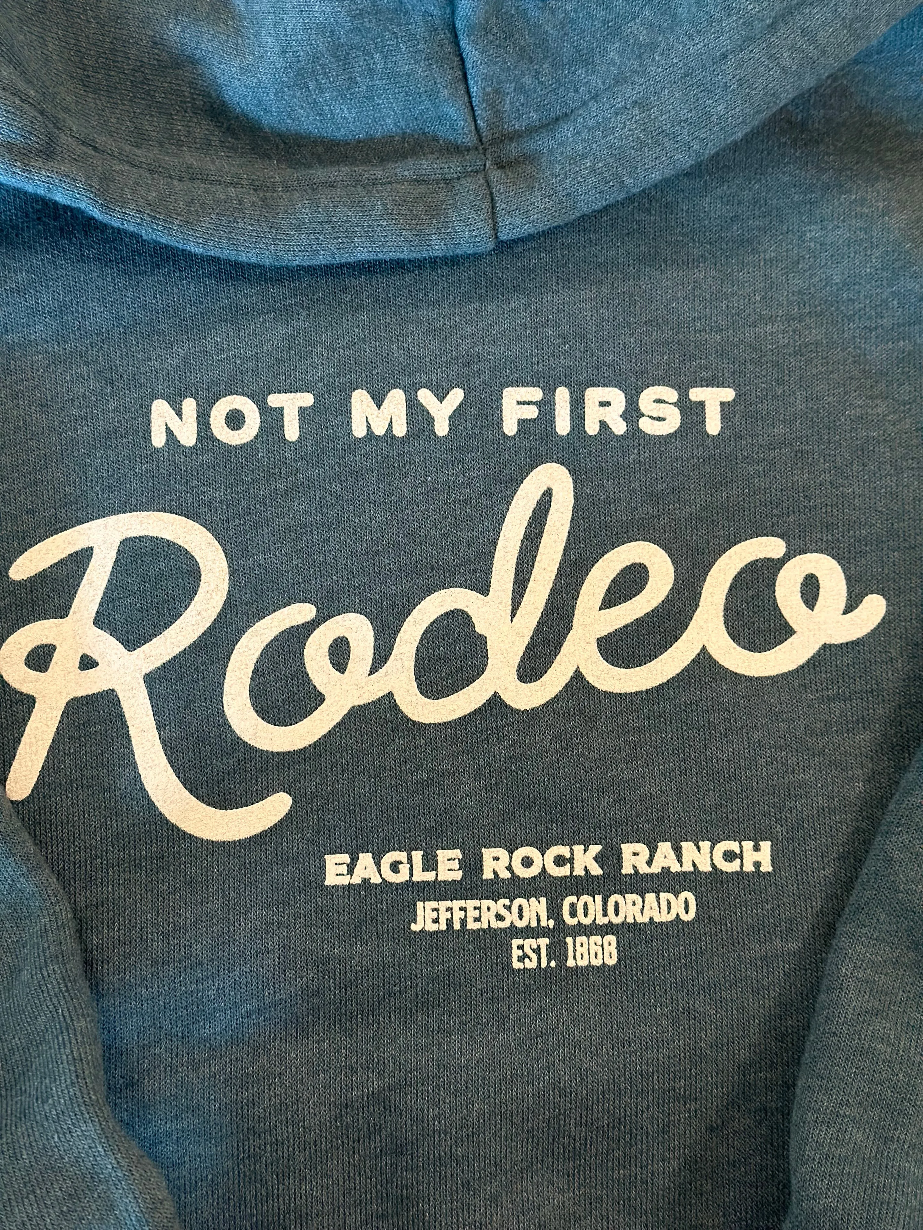 Not My First Rodeo Sweatshirt