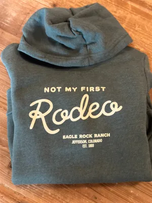 Not My First Rodeo Sweatshirt